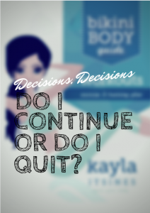 Should I Continue or Quit Kayla Itsines' Bikini Body Guide