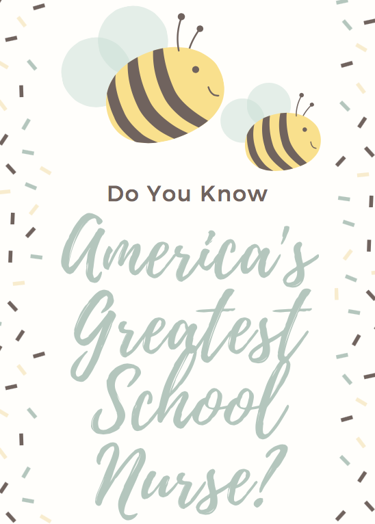 Do You Know America's Greatest School Nurse?