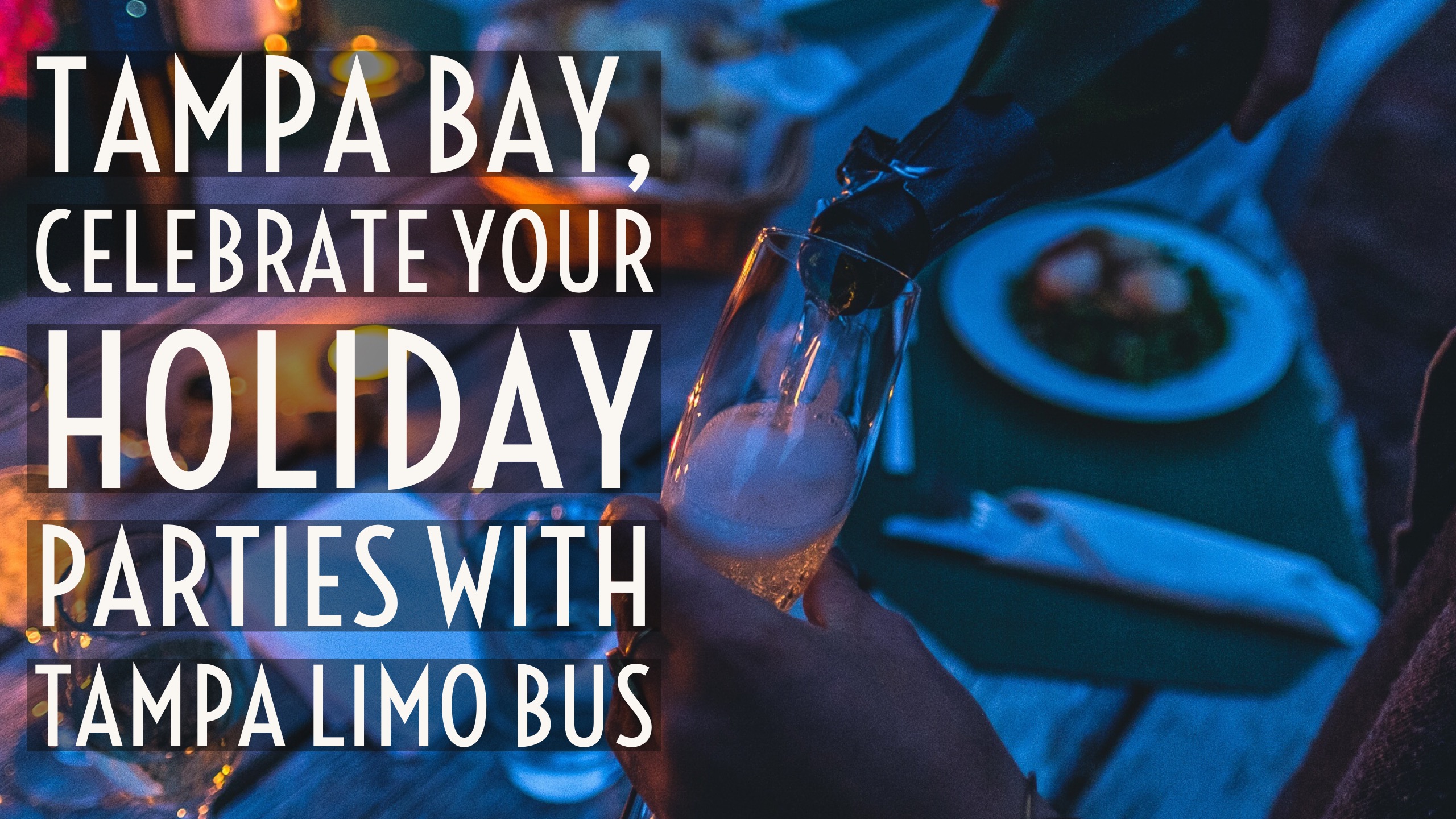 Tampa Bay, Celebrate Your Holiday Parties with Tampa Limo Bus