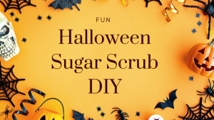 Fun Halloween Sugar Scrub DIY